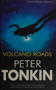 Volcano Roads Tonkin Peter