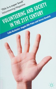 Volunteering And Society In The 21st Century Rochester Colin