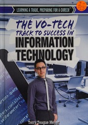The Votech Track To Success In Information Technology First Edition Meyer