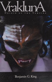 Vrakluna Origin Of The Vampire King Benjamin G