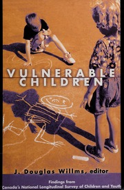 Vulnerable Children Findings From Canadas National Longitudinal Survey Of Children And Youth Willms