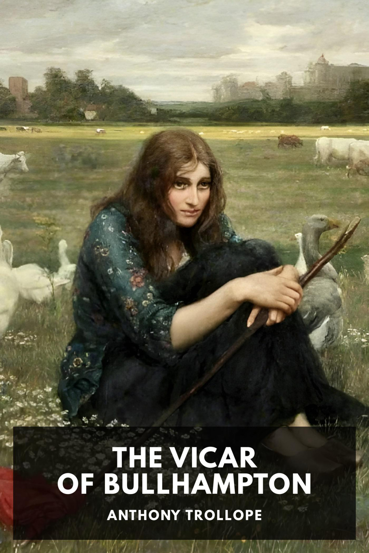 The Vicar Of Bullhampton Anthony Trollope