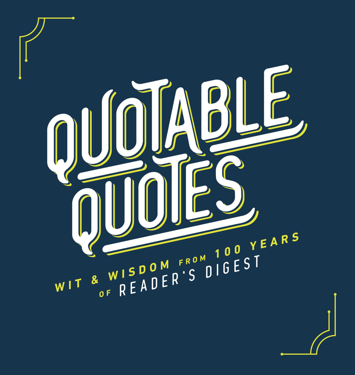 Quotable Quotes Readers Digest Readers