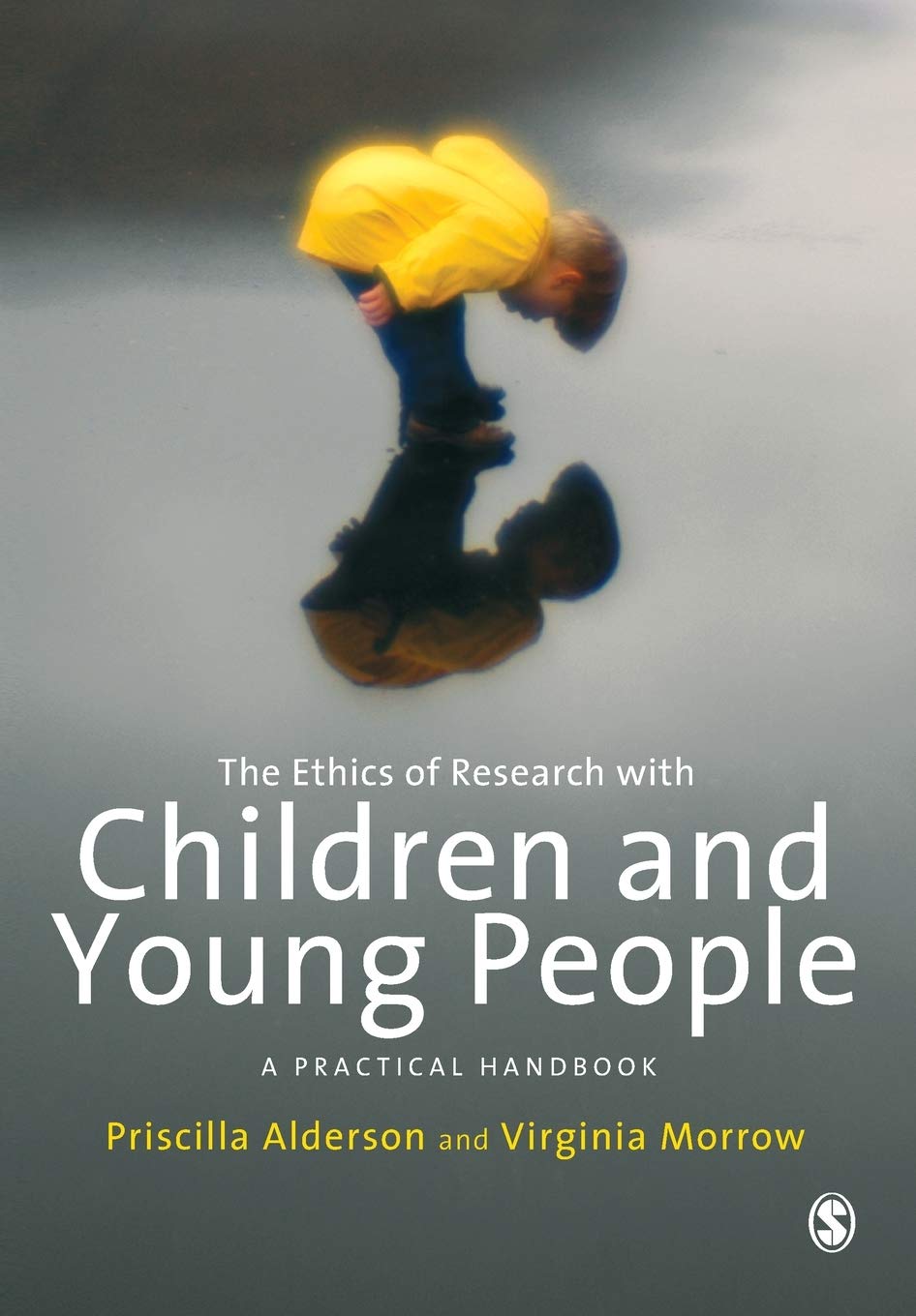 The Ethics Of Research With Children And Young People Priscilla Alderson