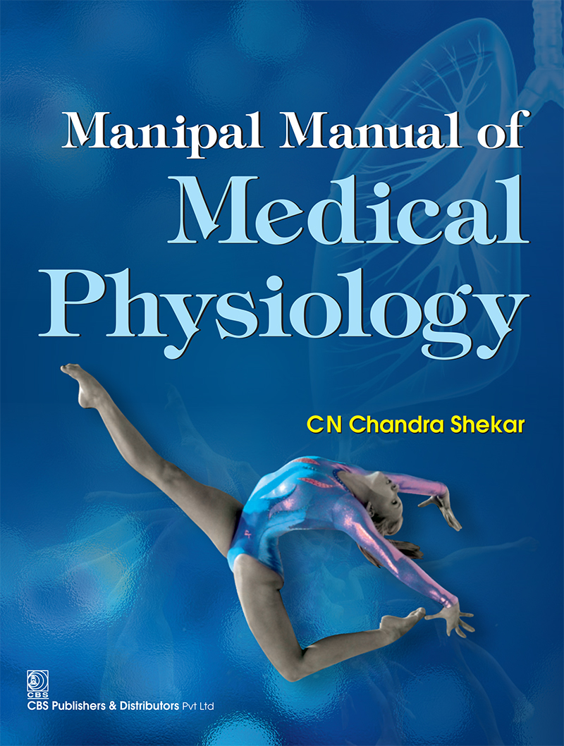 Manipal Manual Of Medical Physiology First Edition Cn Chandra Shekar