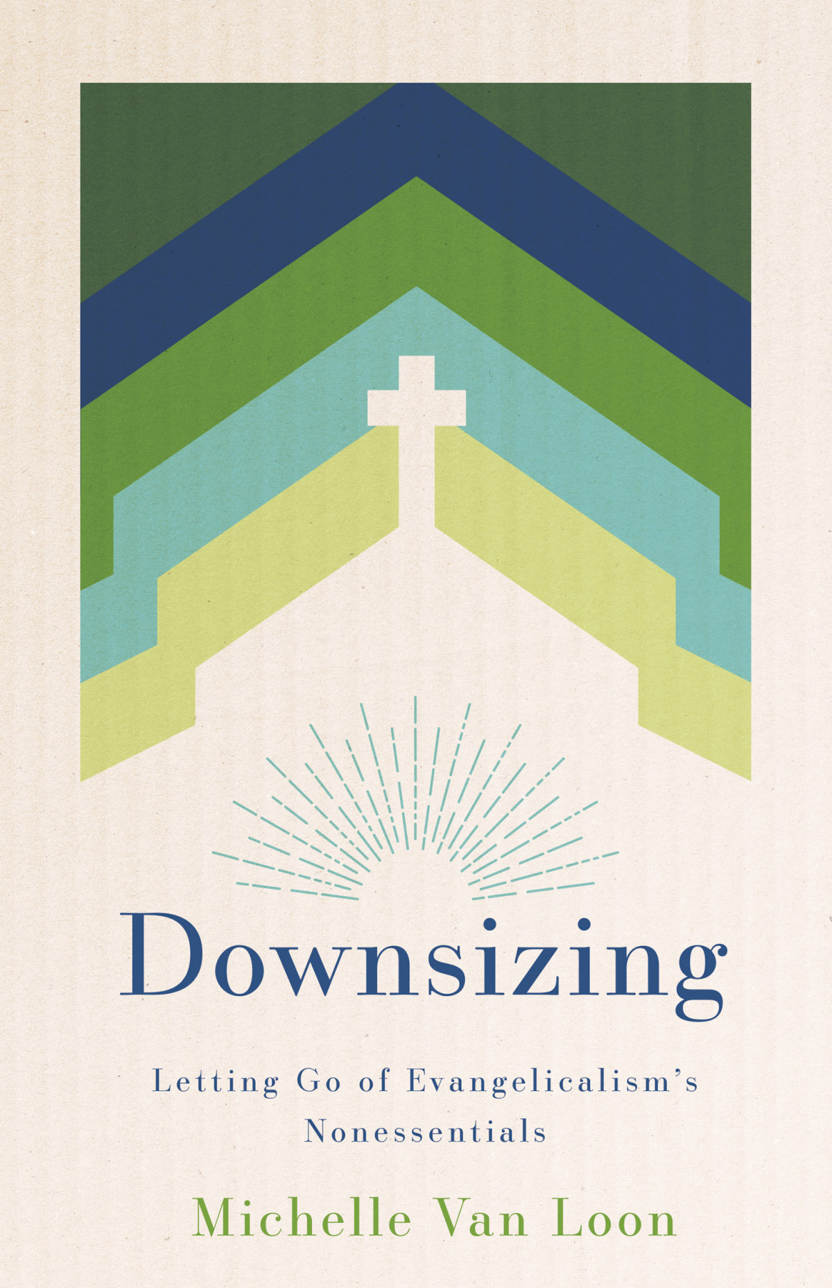 Downsizing Michelle Van Loon