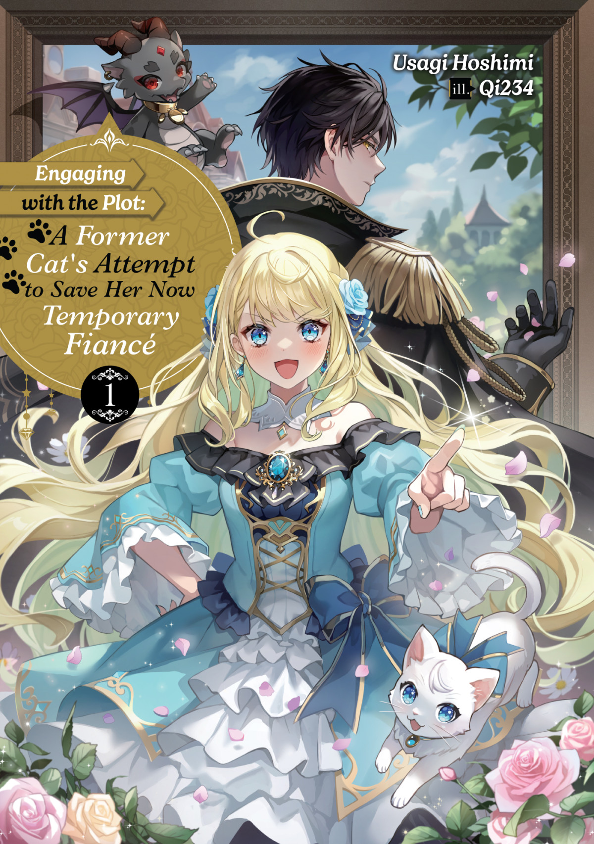 Engaging With The Plot A Former Cats Attempt To Save Her Now Temporary Fiancé Volume 1 Usagi Hoshimi