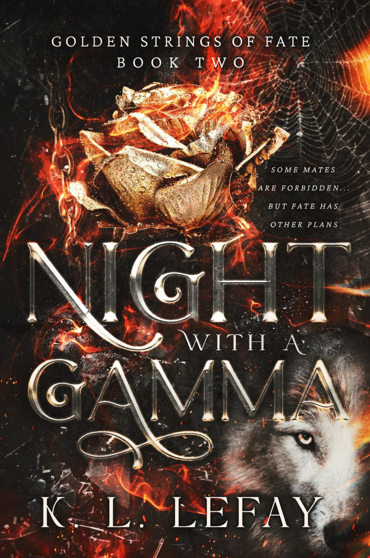 Golden Strings Of Fate 2 Night With A Gamma K L Lefay