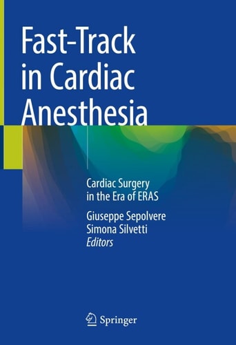 Fasttrack In Cardiac Anesthesia 2nd Edition Giuseppe Sepolvere