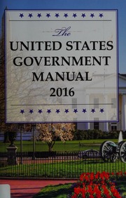 The United States Government Manual 2016 United States Office Of The Federal Register