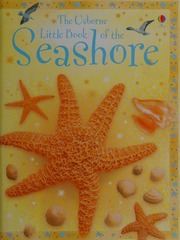 The Usborne Little Book Of The Seashore Howell Laura Furnival