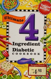 Ultimate 4 Ingredient Diabetic Cookbook The Smart Way To Cook Healthy Hunt