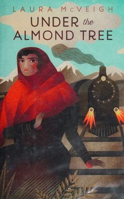 Under The Almond Tree Mcveigh Laura Author