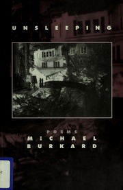 Unsleeping 1st Ed Michael Burkard