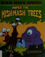 Under The Mishmash Trees Kingsmith Dick Bruel Nick Ill