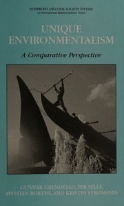 Unique Environmentalism A Comparative Perspective Grendstad