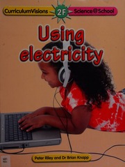 Using Electricity Riley Peter D Knapp Brian J