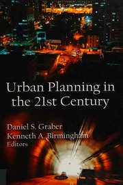 Urban Planning In The 21st Century Graber Daniel S Birmingham