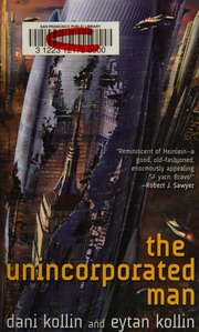 The Unincorporated Man First Mass Market Edition Kollin Dani