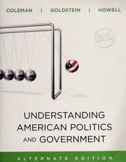 Understanding American Politics And Government None Alternate Ed 2010 Update Coleman