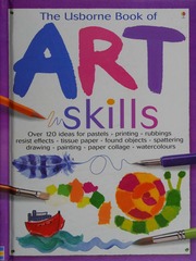 The Usborne Book Of Art Skills Watt Fiona