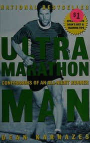 Ultramarathon Man Confessions Of An Allnight Runner 1st Trade Pbk Ed Karnazes