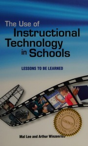 The Use Of Instructional Technology In Schools Lessons To Be Learned Lee