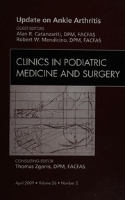 Update On Ankle Arthritis Catanzariti Alan R Mendicino Robert W