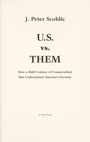 Us Vs Them J Peter Scoblic