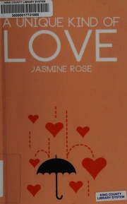 A Unique Kind Of Love Rose Jasmine