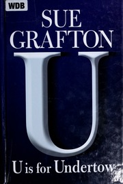 U Is For Undertow Large Print Edition Sue Grafton