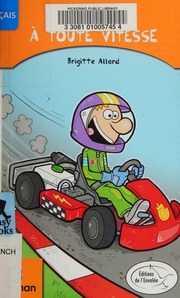 Un été à Toute Vitesse Brigitte Allard