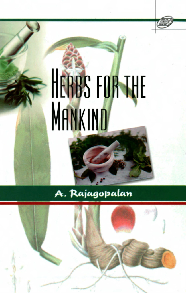 Herbs For The Mankind First Edition A Rajagopalan