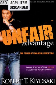 Unfair Advantage The Power Of Financial Education What Schools Will Never Teach You About Money Heat Trade Paperback Ed Kiyosaki