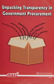 Unpacking Transparency In Government Procurement Melis Diana Montero Sweden Regeringskansliet Sweden Utrikesdepartementet Cuts Centre For International Trade