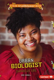 Urban Biologist Danielle Lee Cornell Kari Author