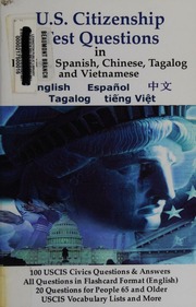 Us Citizenship Test Questions In English Spanish Chinese Tagalog And Vietnamese Multilingual Ed Aaron
