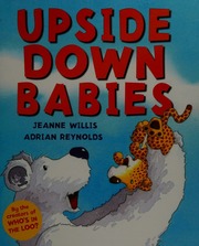 Upside Down Babies Willis Jeanne Author Reynolds Adrian Artist