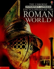 The Usborne Internetlinked Encyclopedia Of The Roman World Chandler
