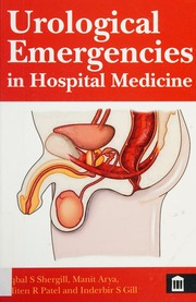 Urological Emergencies In Hospital Medicine Shergill I S Iqbal S
