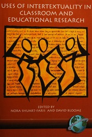 Uses Of Intertextuality In Classroom And Educational Research Shuartfaris