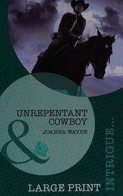 Unrepentant Cowboy Wayne Joanna Author
