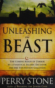 Unleashing The Beast Rev Ed Stone Perry F