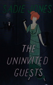 The Uninvited Guests Large Print Ed Jones Sadie