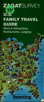 Us Family Travel Guide Sites Attractions Restaurants Lodging 25th Annv Edition Parenting Magazine