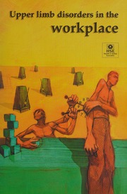 Upper Limb Disorders In The Workplace Great Britain Health And Safety Executive