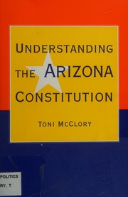 Understanding The Arizona Constitution Mcclory Toni 1948