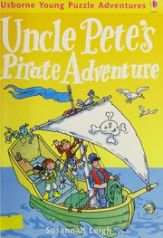 Uncle Petes Pirate Adventure Leigh Susannah