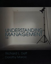 Understanding Management 6 Edition Daft Richard L Marcic Dorothy