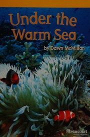 Under The Warn Sea A Exc Book Exc 10 Grade 1 Harcourt School Publishers Storytown California Hsp